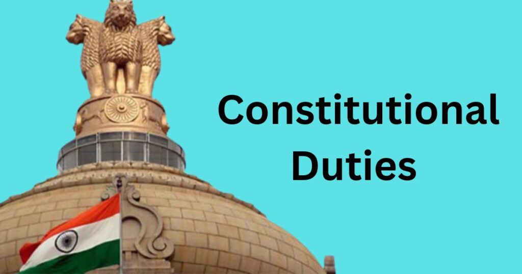 Constitutional Duties of Indians
