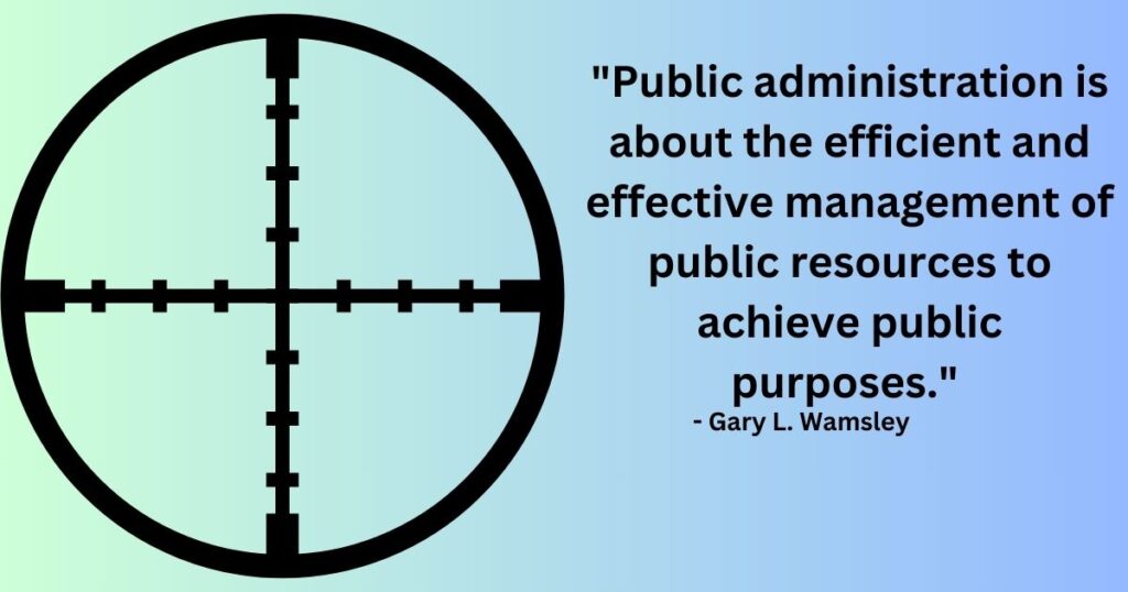 The Scope of Public Administration
